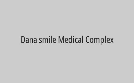 Dana smile Medical Complex