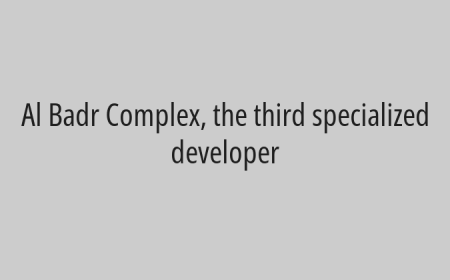 Al Badr Complex, the third specialized developer