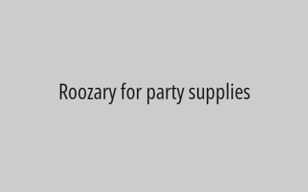 Roozary for party supplies