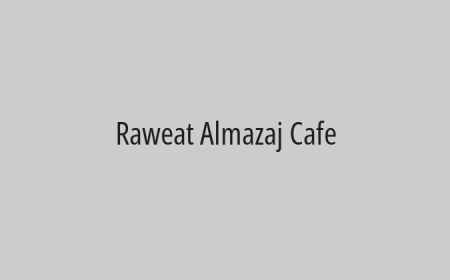 Raweat Almazaj Cafe