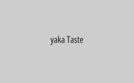 yaka Taste